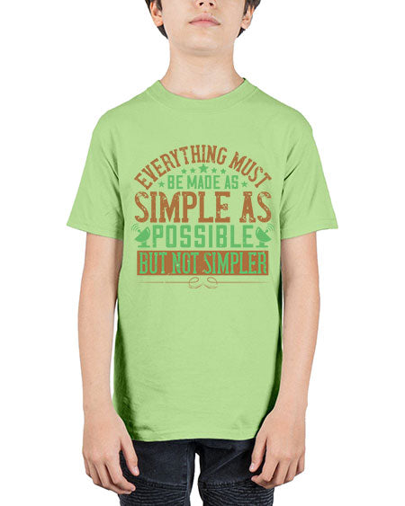 Everything must be made as simple as possible But not simpler 295# - general science - Youth Tee Unisex