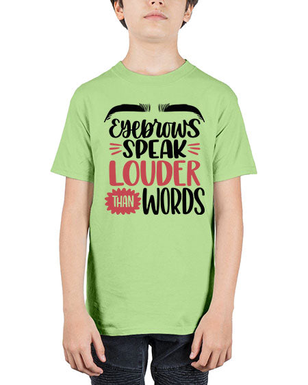 Eyebrows Speak Louder Than Words Style 103# - beauty - fashion - Youth Tee Unisex