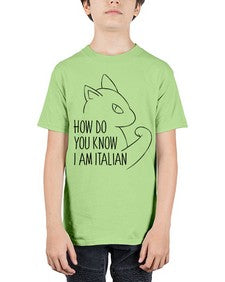 How Do You Know I am Italian - cats - Youth Tee Unisex