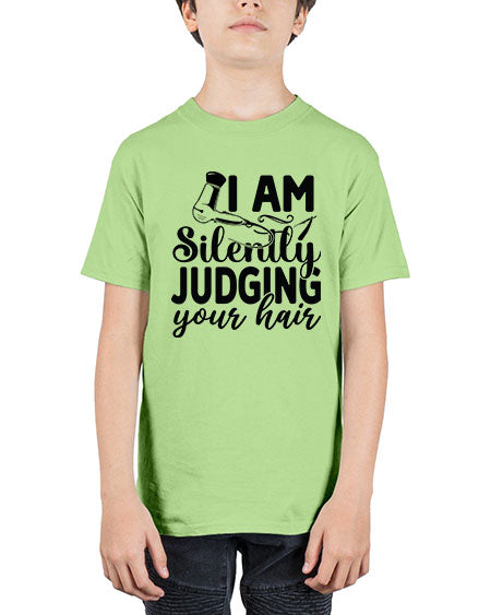 I Am Silently Judging Your Hair 858# - hairdresser - Youth Tee Unisex