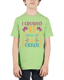 I CRUSHED one hundred day of first grade 359# - first grade - Youth Tee Unisex