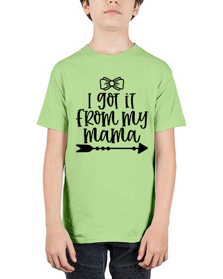 I Got It From My Mama Style 340# - baby - Youth Tee Unisex