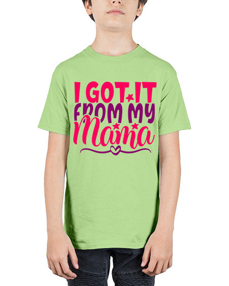 I Got It From My Mama Style 97# - baby - Youth Tee Unisex