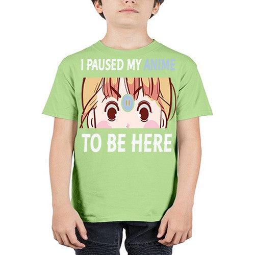 I Paused My Anime To Anime 244# - anime - Youth Tee Unisex