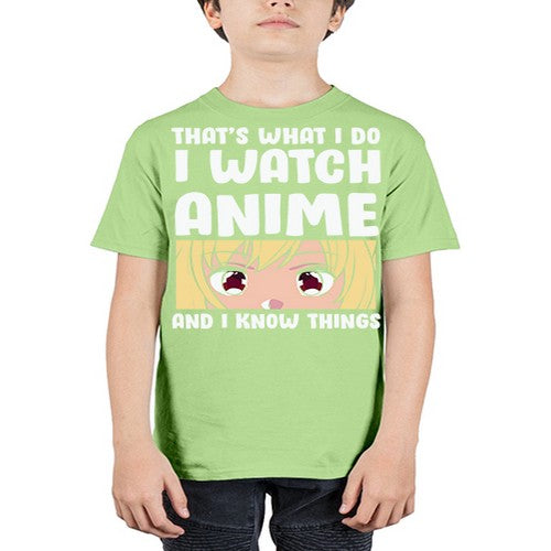 I Watch Anime I Know Things Anime Lover 245# - anime - Youth Tee Unisex