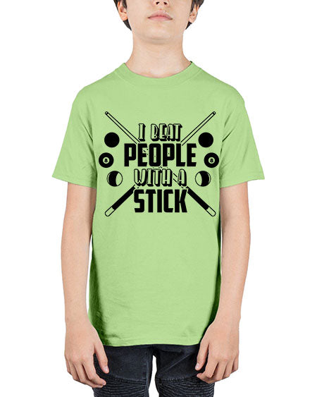 I beat people with a stick 1166# - billards - Youth Tee Unisex
