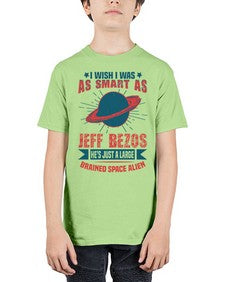 I wish i was as smart as jeff bezos 25# - ufo - Youth Tee Unisex