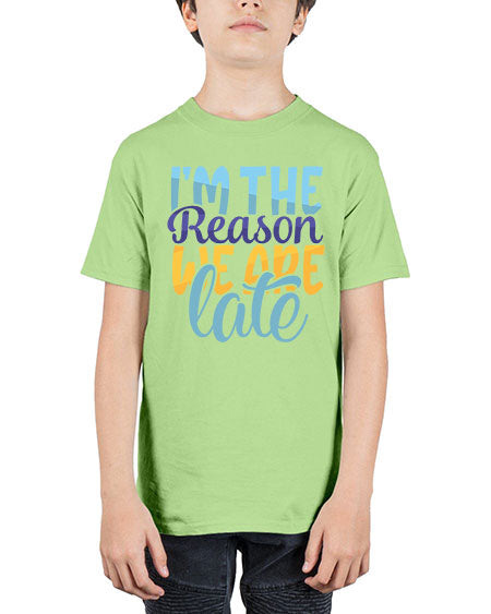 Im The Reason We Are Late Style 120# - baby - Youth Tee Unisex
