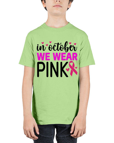In October We Wear Pink 16# - breast cancer - Youth Tee Unisex
