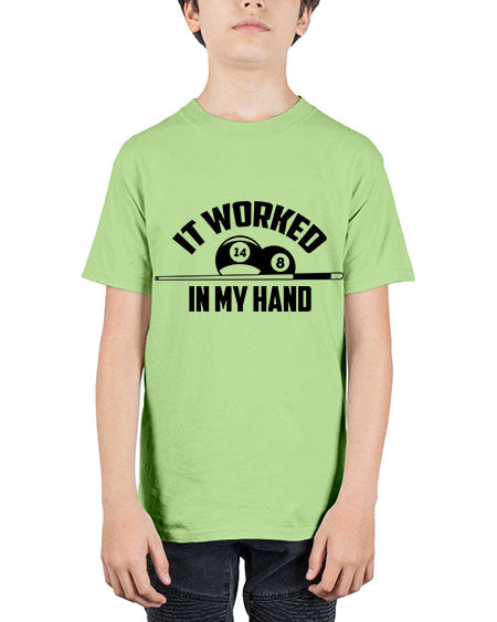 It worked in my hand 1000# - billards - Youth Tee Unisex