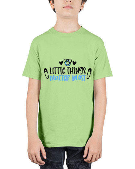 Little Things Matter Most Style 388# - baby - Youth Tee Unisex