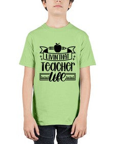 Livin That Teacher Life Style 1066# - teacher - Youth Tee Unisex