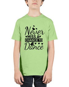 Never miss a chance to dance 170# - ballet - Youth Tee Unisex