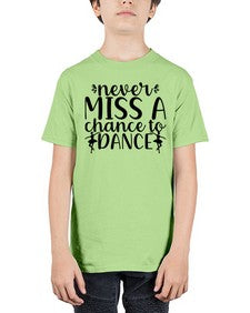Never miss a chance to dance 171# - ballet - Youth Tee Unisex