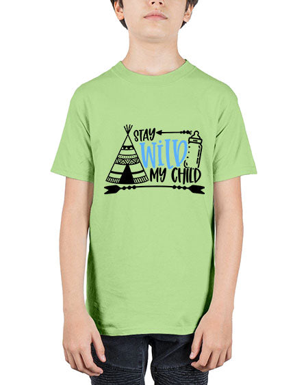 Stay Wild My Child Style 448# - baby - Youth Tee Unisex