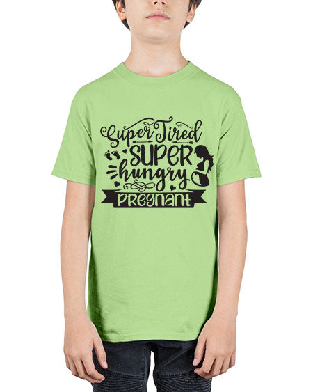 Super tired super hungrypregnant 450# - pregnancy - Youth Tee Unisex
