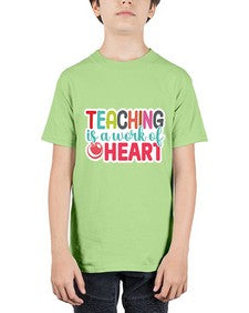 Teaching Is A Work Of Heart 1477# - teacher - Youth Tee Unisex