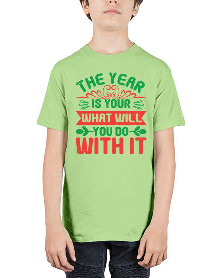 The year is your what will you do with it Style 227# - baby shower - Youth Tee Unisex