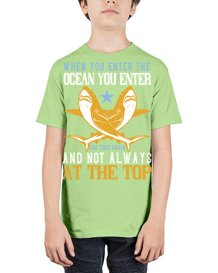 When you enter the ocean you enter the food chain and not always at the top Style 2# - shark-fish - Youth Tee Unisex