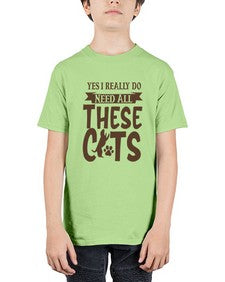 Yes I Really Do Need All These Cats Style 25# - cats - Youth Tee Unisex