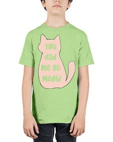 You had Me at Meow - cats - Youth Tee Unisex