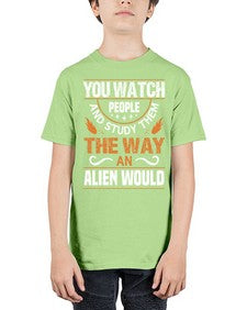 You watch people and stufey them 47# - ufo - Youth Tee Unisex
