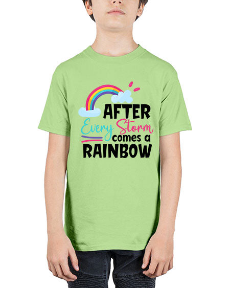 after every storm comes a rainbow Style 16# - baby - Youth Tee Unisex