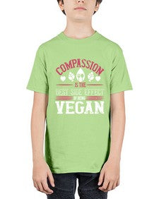compassion is the best side effect of being vegan 877# - vegan - Youth Tee Unisex