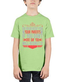 do your best for your parents if you dont one day you will regret it 170# - parents day - Youth Tee Unisex