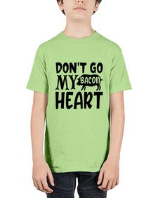 dont go bacon my heart 905# - bacon - Youth Tee Unisex