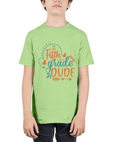 fifth grade dude 66# - fifth grade - Youth Tee Unisex
