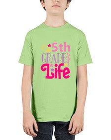 fifth grade life 78# - fifth grade - Youth Tee Unisex