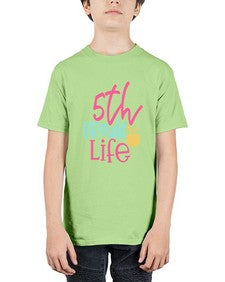 fifth grade life design 79# - fifth grade - Youth Tee Unisex