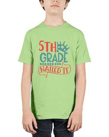 fifth grade nailed it 86# - fifth grade - Youth Tee Unisex