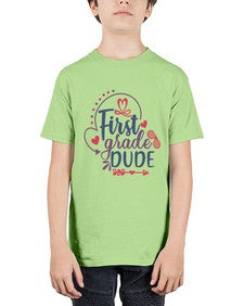 first grade dude 134# - first grade - Youth Tee Unisex