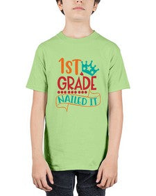 first grade nailed it 152# - first grade - Youth Tee Unisex