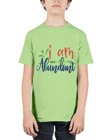 i am abundant Style 109# - motivation - Youth Tee Unisex