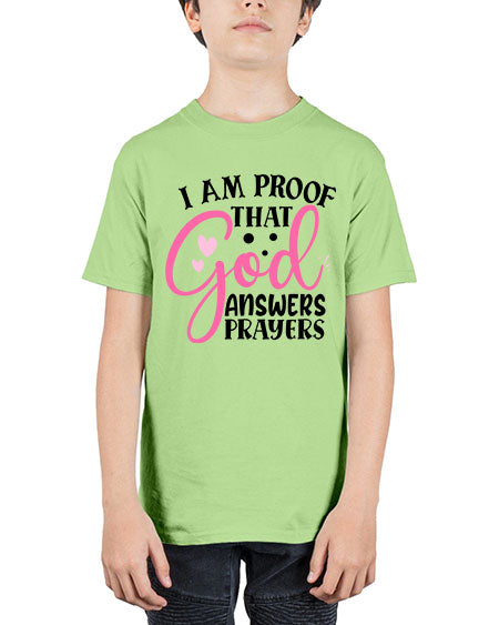 i am proof that god answers prayers Style 91# - baby - Youth Tee Unisex