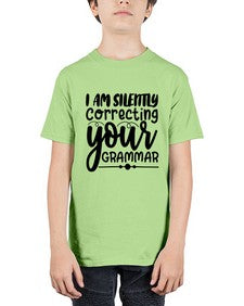 i am silently correcting your grammar 29# - sarcastic - Youth Tee Unisex