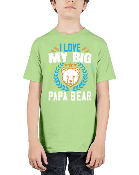 i love my big papa bear 141# - bears - animals - Youth Tee Unisex