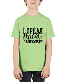 i speak fluent sarcasm 598# - sassy - Youth Tee Unisex