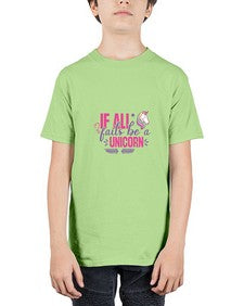 if all fails be a unicorn 216# - unicorn - Youth Tee Unisex