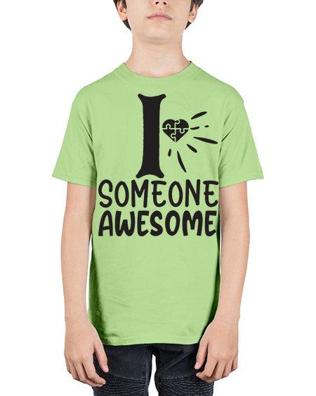 if someone awesome Style 26# - autism - Youth Tee Unisex