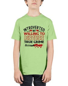 introverted but willing to discuss true crime 666# - true crime - Youth Tee Unisex