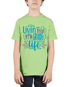 livin that fourth garde life 495# - fourth grade - Youth Tee Unisex