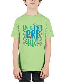 livin that pre life 499# - prek headstart - Youth Tee Unisex