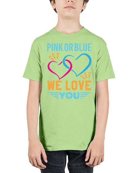 pink or blue we love you Style 190# - baby shower - Youth Tee Unisex