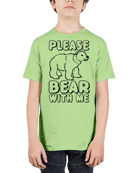 please bear with me 231# - bears - animals - Youth Tee Unisex