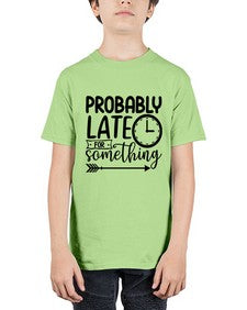probably late for something 999# - sassy - Youth Tee Unisex