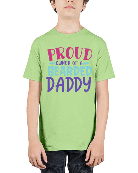 proud owner of a bearded daddy Style 197# - baby - Youth Tee Unisex